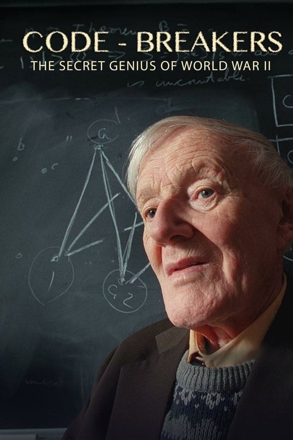 Постер Code-Breakers: Bletchley Park's Lost Heroes